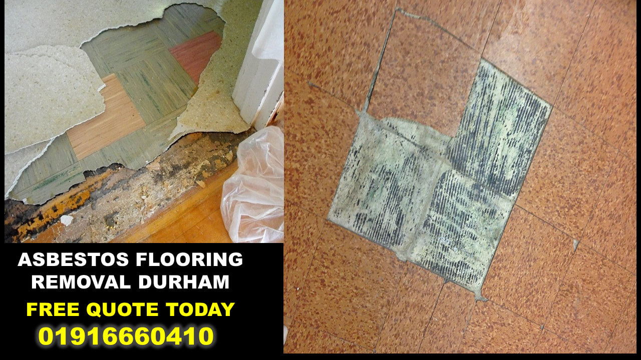 asbestos floor removal Brandon Durham 01916660410 - asbestos floor tile removal DH1, DH2,DH3, DH4, DH5, DH6, DH7, DH8, DH9